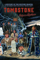 Tombstone, Arizona Mystique 0870046489 Book Cover