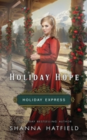 Holiday Hope B09M8FWP42 Book Cover