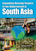 Expanding Housing Finance In South Asia 0821383221 Book Cover