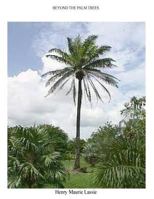 Beyond the Palm Trees 1505458986 Book Cover