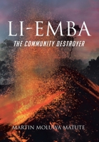 Li-emba: The Community Destroyer 1098061675 Book Cover