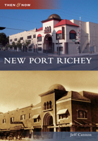New Port Richey 0738588164 Book Cover