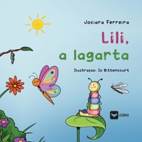 Lili, a lagarta (Portuguese Edition) 6554207546 Book Cover