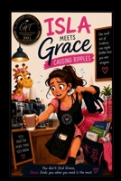 Isla meets Grace: Causing ripples (The Journey Juniors) B0H83VH47Y Book Cover
