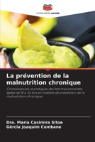 La prévention de la malnutrition chronique (French Edition) 6208241359 Book Cover