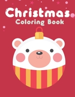 Christmas Coloring Book: Fun Children’s Christmas Gift or Present for Toddlers & Kids B08P2C69PX Book Cover