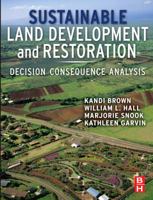 Sustainable Land Development and Restoration 0128101954 Book Cover