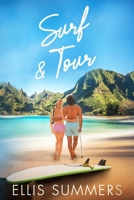 Surf & Tour B0FH8QKJGG Book Cover