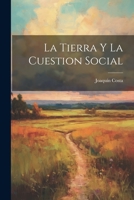 La Tierra Y La Cuestion Social 1021574406 Book Cover