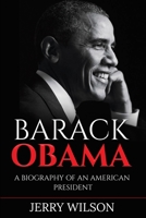 Barack Obama: A Biography of an American President 1761037706 Book Cover