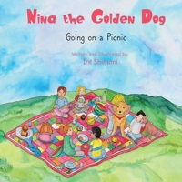 Nina the Golden Dog: Going on a Picnic 9659293305 Book Cover