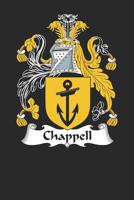 Chappell: Chappell Coat of Arms and Family Crest Notebook Journal (6 x 9 - 100 pages) 1081090316 Book Cover