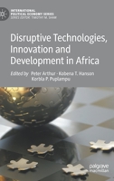 Disruptive Technologies, Innovation and Development in Africa 3030406466 Book Cover