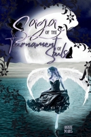 Saga of the Tournament of Souls (Saga of Toserra Sorose) 0645822337 Book Cover