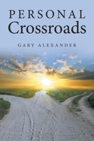 Personal Crossroads 1639615504 Book Cover