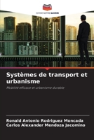 Systèmes de transport et urbanisme (French Edition) 6208413664 Book Cover