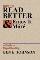 How to Read Better and Enjoy It More 0890812578 Book Cover