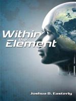 Within the Element 1434375498 Book Cover