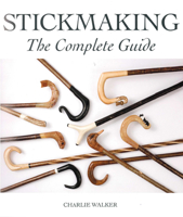 Stickmaking: The Complete Guide 1785004131 Book Cover