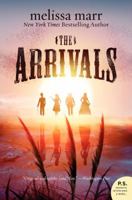 The Arrivals 0061826960 Book Cover