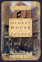 The House on Cloth Fair: London Through the Eyes of its Oldest House 1803993782 Book Cover