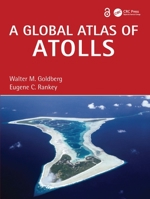 A Global Atlas of Atolls 103226246X Book Cover