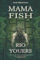 Mama Fish 0981989403 Book Cover
