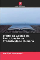 Effetto della gestione della partecipazione sulla produttività umana 6205917920 Book Cover