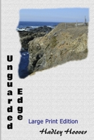 Unguarded Edge (LP) 1387218700 Book Cover