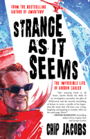 Strange As It Seems: The Impossible Life of Gordon Zahler 0976133180 Book Cover