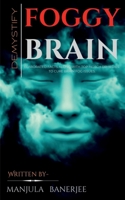 Demystify foggy brain. 1685388035 Book Cover