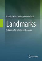 Landmarks: Giscience for Intelligent Services 3319057316 Book Cover