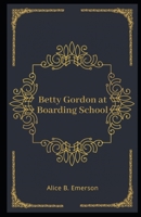 Betty Gordon at Boarding School; or, The Treasure of Indian Chasm 1514705745 Book Cover