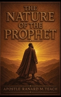 The Nature of the Prophet B0GZ4HNM1Z Book Cover