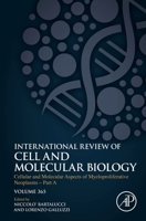 Cellular and Molecular Aspects of Myeloproliferative Neoplasms - Part A, 365 0323899390 Book Cover