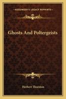 Ghosts and Poltergeists 0809481049 Book Cover