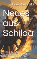 Neues aus Schilda: Wie Schilda die sozialen Netzwerke eroberte und die Welt aus der Klimakatastrophe rettete (German Edition) B0CMSC9PR1 Book Cover