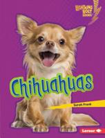 Chihuahuas 1541555732 Book Cover