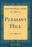 Pleasant Hill 1015310893 Book Cover