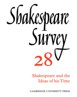 Shakespeare Survey 28 - Shakespeare And The Ideas Of His Time, Vol. 28 0521523656 Book Cover
