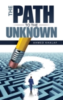 The Path to the Unknown 1961254018 Book Cover
