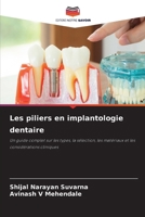 Les piliers en implantologie dentaire (French Edition) 6208631947 Book Cover