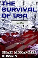 The Survival of USA - Part One: A Novel 1530485177 Book Cover