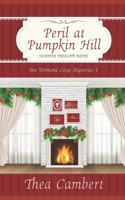 Peril at Pumpkin Hill (Inn Vermont Cozy Mysteries) B08Z2GQLBN Book Cover