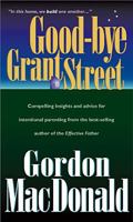 Good-Bye Grant Street (Living Books) 084233288X Book Cover
