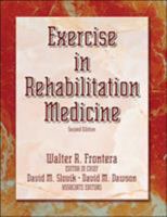 Exercise in Rehabilitation Medicine 0880118393 Book Cover