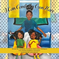 I Can Comb My Own Hair (Time To Comb) B0FS819WN7 Book Cover