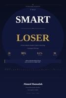 The Smart loser: 20-year of experience in Forex market B0H4R9D88F Book Cover