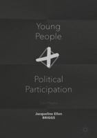 Young People and Political Participation: Teen Players 1349593400 Book Cover