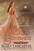 The Wicked Governess 1717186092 Book Cover